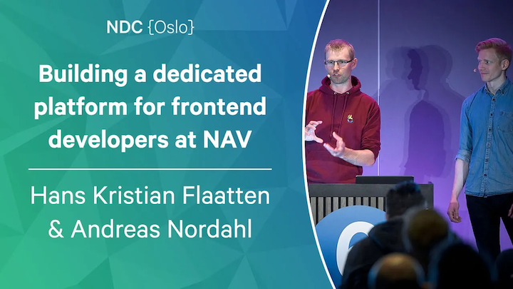 NDC Oslo 2023: Building a dedicated platform for frontend developers